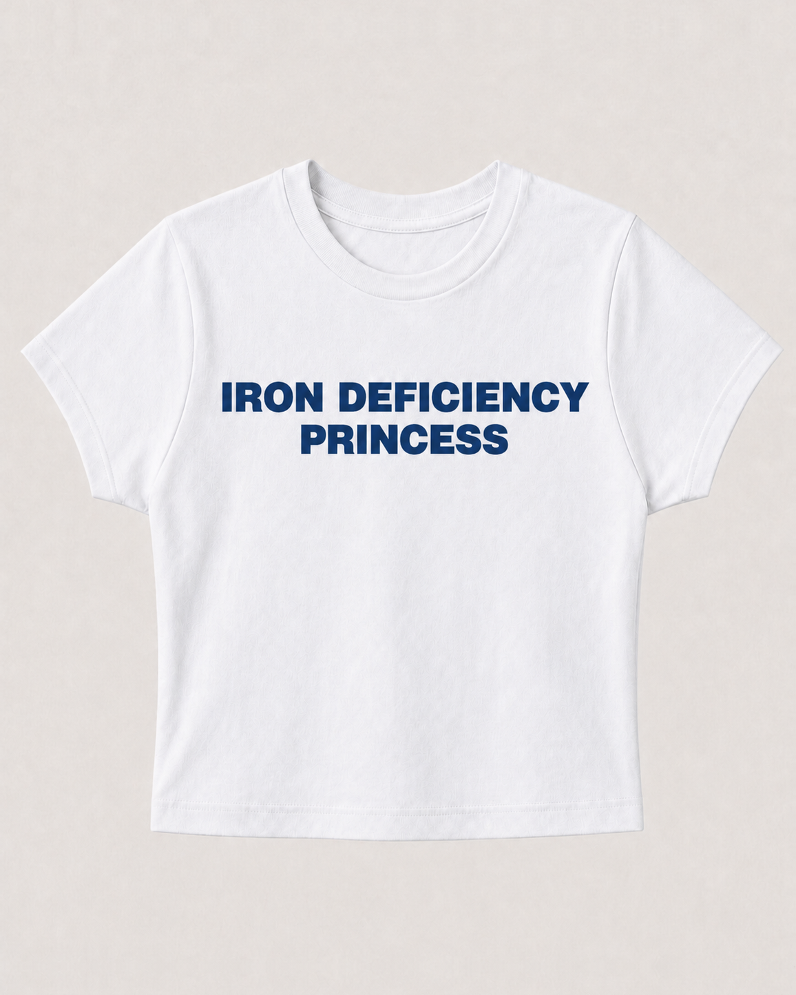 IRON DEFICIENCY PRINCESS BABY TEE